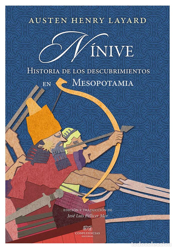 books: NINIVE HISTORIA DESCUBRIMIENTOS EN MESOPOTAMIA - HENRY LAYARD, AUSTEN