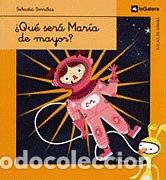 books: QUE SERA MARIA DE MAYOR - SEBASTIA SORRIBAS