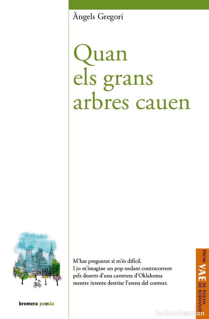 Libri: QUAN ELS GRANS ARBRES CAUEN - GREGORI I PARRA, &middot;NGELS