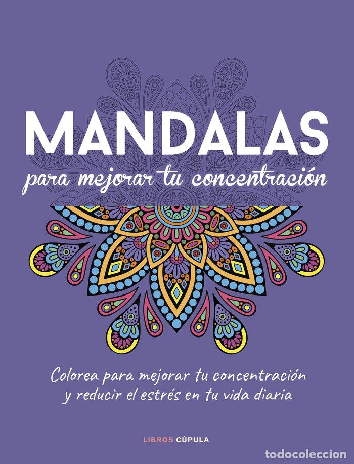 Libros: MANDALAS PARA MEJORAR TU CONCENTRACION - AA.VV