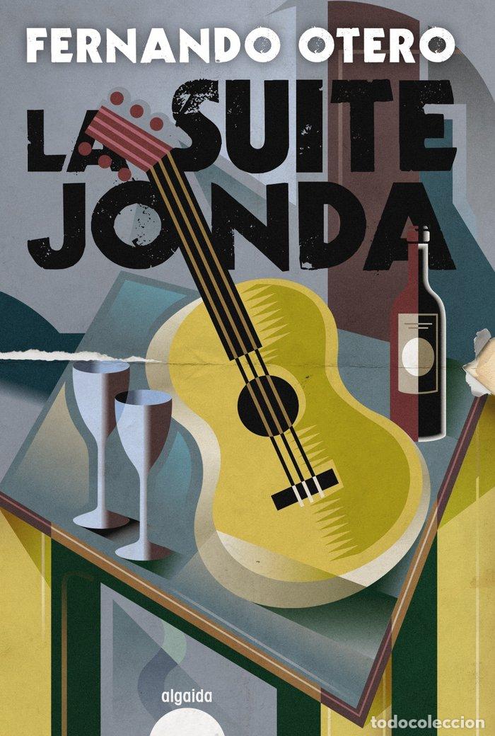 Libros: LA SUITE JONDA - OTERO, FERNANDO
