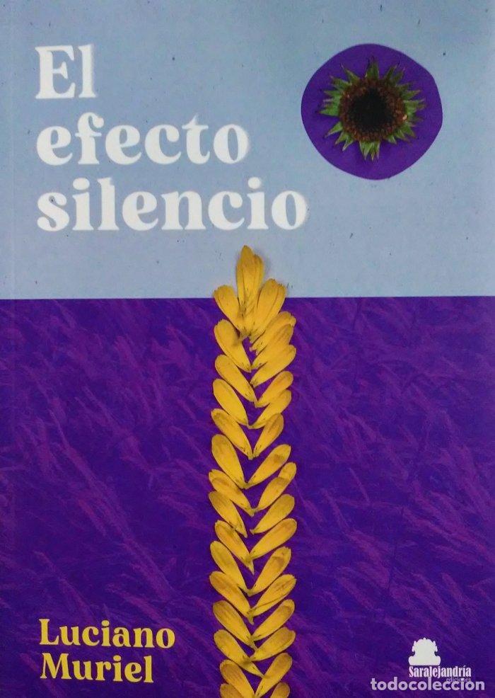 Libri: EL EFECTO SILENCIO - MURIEL, LUCIANO