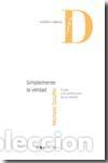 B&uuml;cher: SIMPLEMENTE LA VERDAD - .