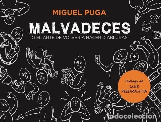 books: MALVADECES - PUGA, MIGUEL