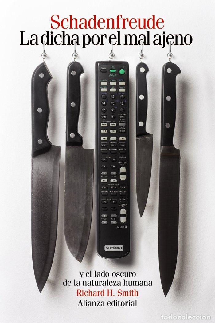 books: SCHADENFREUDE LA DICHA POR EL MAL AJENO - SMITH, RICHARD H.