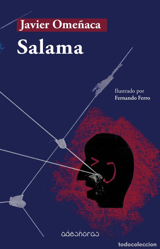 Livres: SALAMA - OME&Ntilde;ACA LABARTA, JAVIER