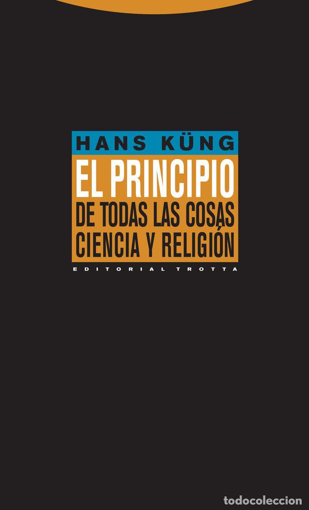 Libros: PRINCIPIO DE TODAS LAS COSAS,EL - KUNG, HANS