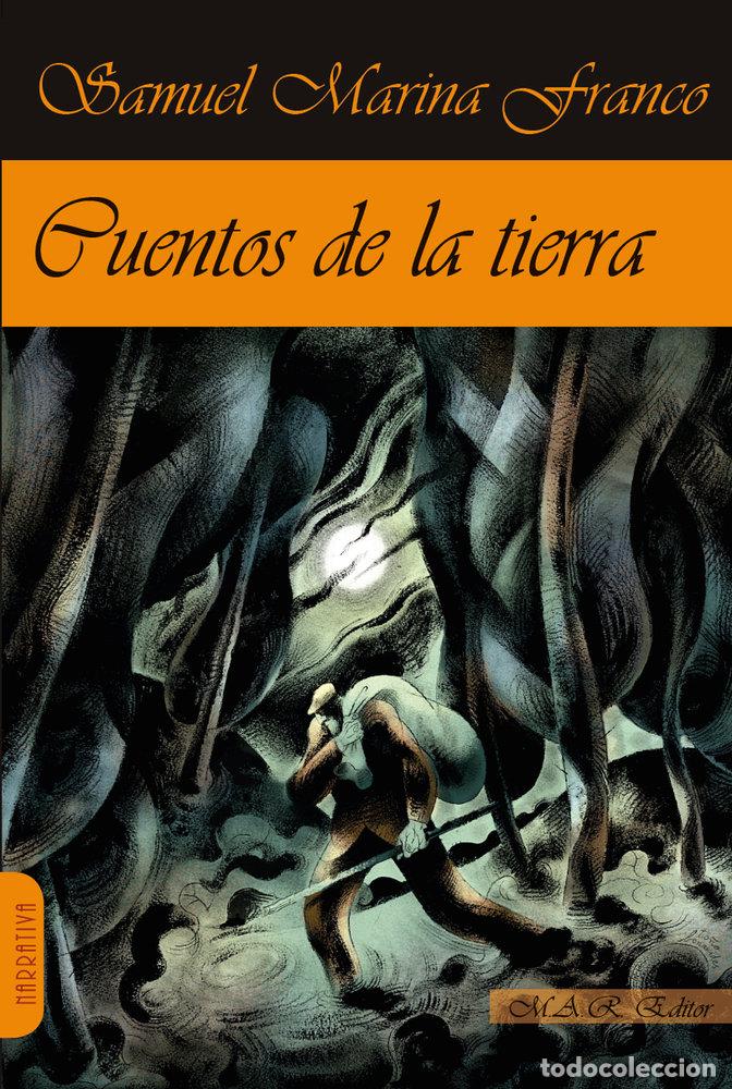 Libros: CUENTOS DE LA TIERRA - MARINA FRANCO, SAMUEL