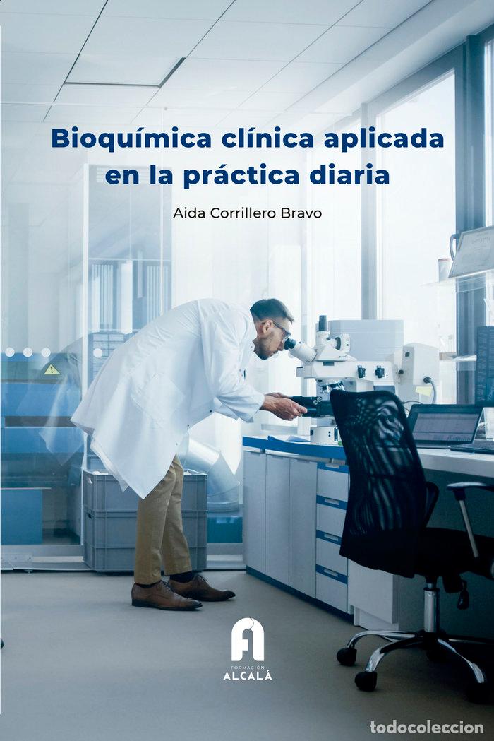 Livros: BIOQUIMICA CLINICA APLICADA EN LA PRACTICA DIARIA - CORRILLERO BRAVO, AIDA