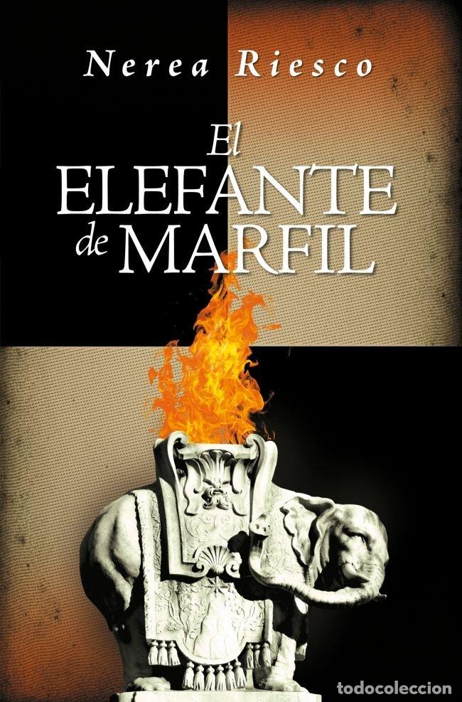 books: EL ELEFANTE DE MARFIL - RIESCO, NEREA