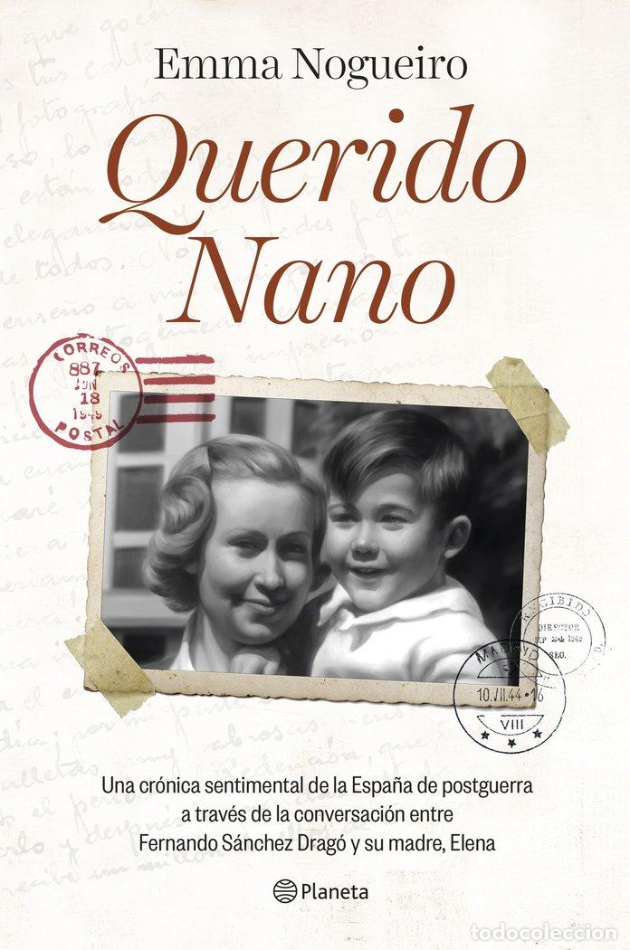 Libri: QUERIDO NANO - EMMA NOGUEIRO