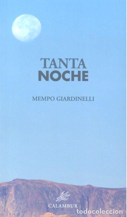 Libros: TANTA NOCHE - GIARDINELLI, MEMPO