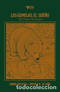 Libros: LAS GEMELAS EL SUE&Ntilde;O THE TWINS THE DREAM - DIANA BELLESSI