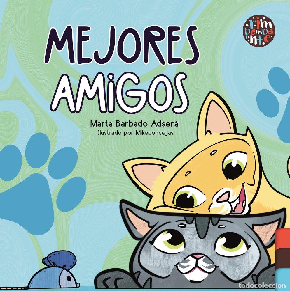 Libros: MEJORES AMIGOS - BARBADO ADSERA, MARTA