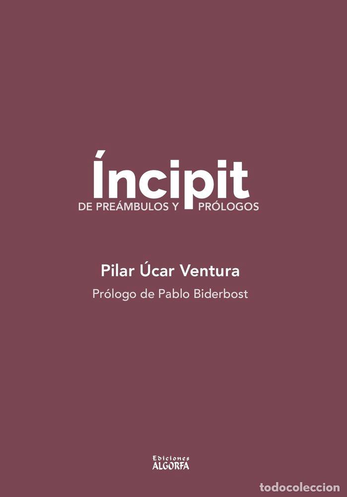 B&uuml;cher: INCIPIT DE PREAMBULOS Y PROLOGOS - UCAR VENTURA, PILAR