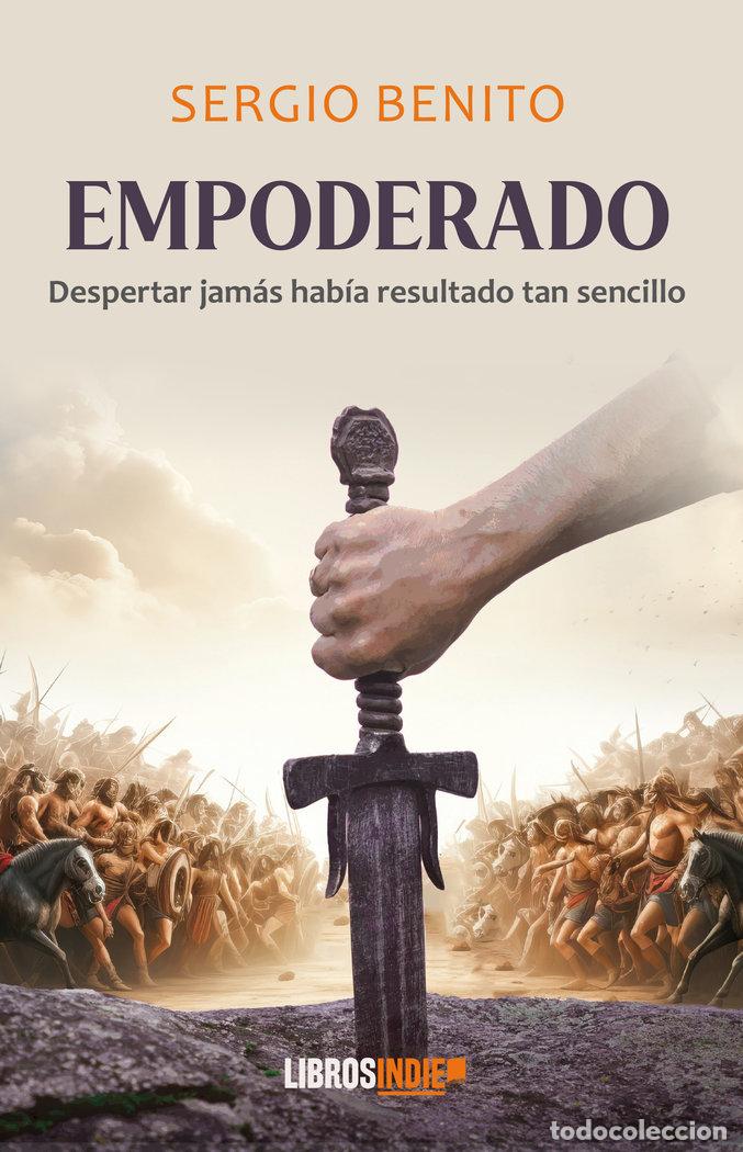 Libros: EMPODERADO - BENITO, SERGIO