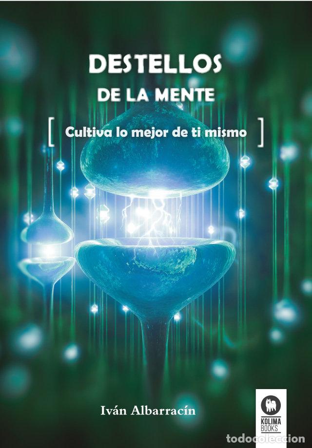 Libros: DESTELLOS DE LA MENTE - ALBARRAC&iexcl;N PASTOR, IVAN