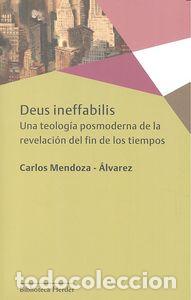 Libros: DEUS INEFFABILIS - MENDOZA ALVAREZ, CARLOS