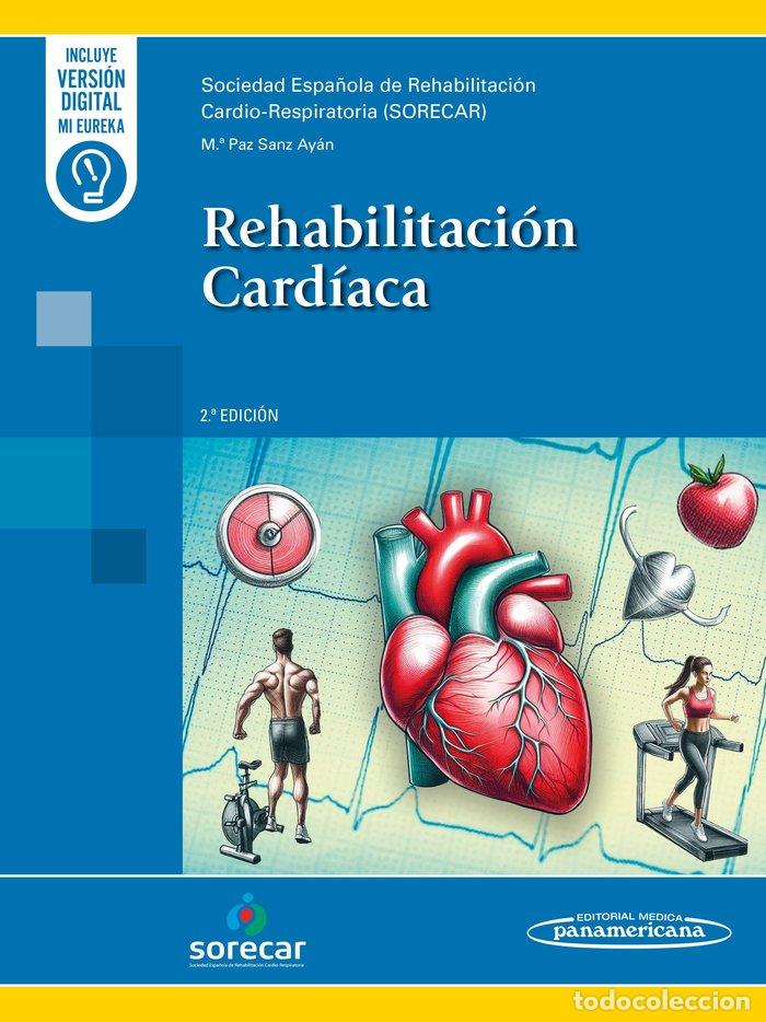 Libros: REHABILITACION CARDIACA - SANZ AYAN, M&ordf; PAZ