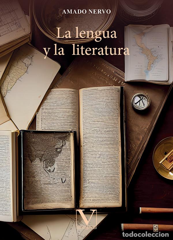 Libri: LA LENGUA Y LA LITERATURA - NERVO, AMADO