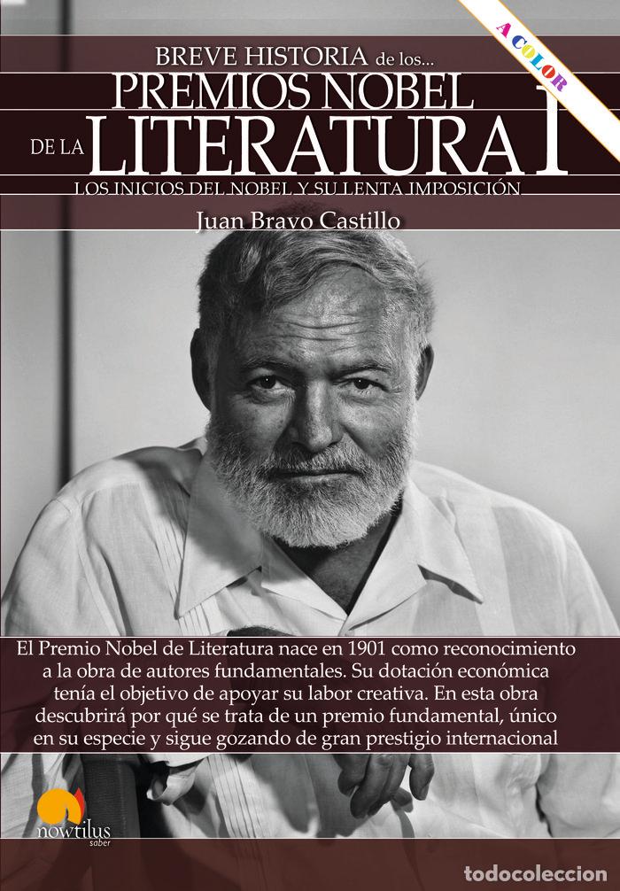 Libros: BREVE HA. PREMIOS NOBEL DE LITERATURA I - BRAVO CASTILLO, JUAN