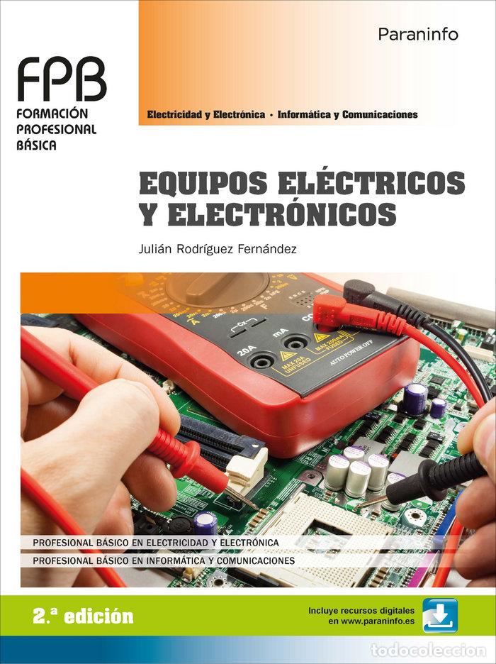 Libros: EQUIPOS ELECTRICOS Y ELECTRONICOS FPB 18 - RODRIGUEZ FERNANDEZ, JULIAN