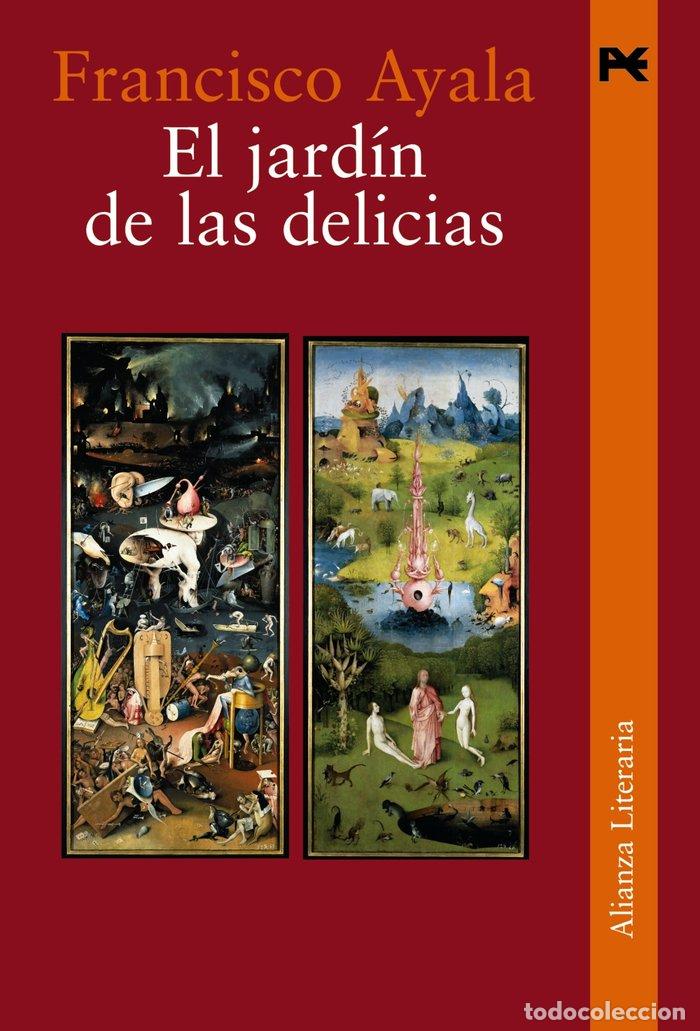 books: JARDIN DE LAS DELICIAS,EL - AYALA, FRANCISCO