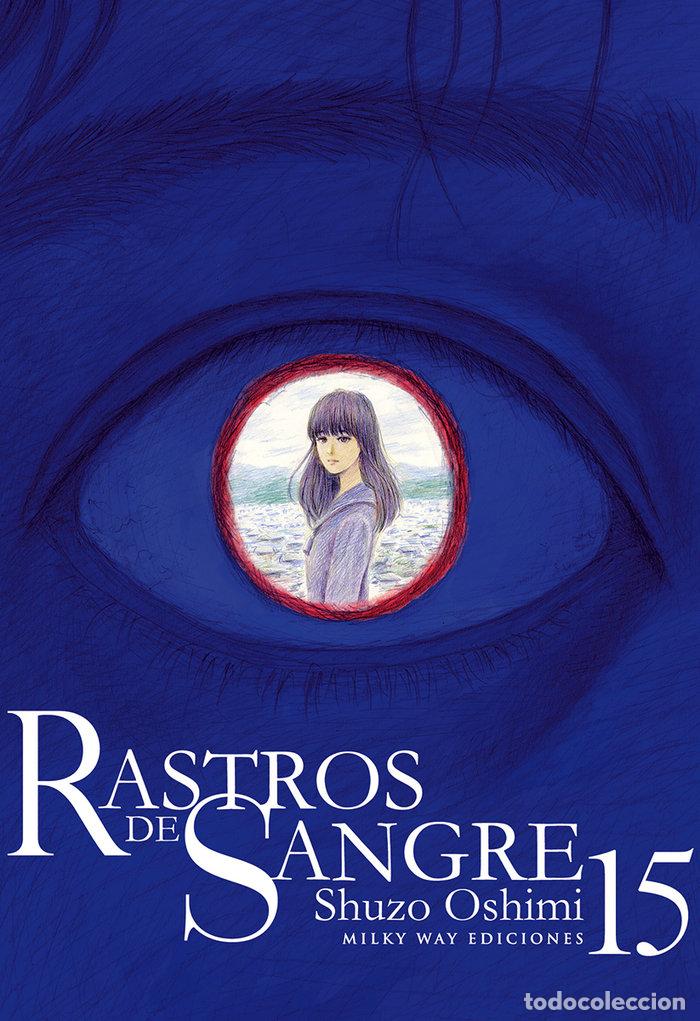 Libros: RASTROS DE SANGRE 15 - OSHIMI, SHUZO