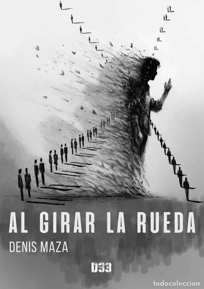 Livres: AL GIRAR LA RUEDA - MAZA, DENIS