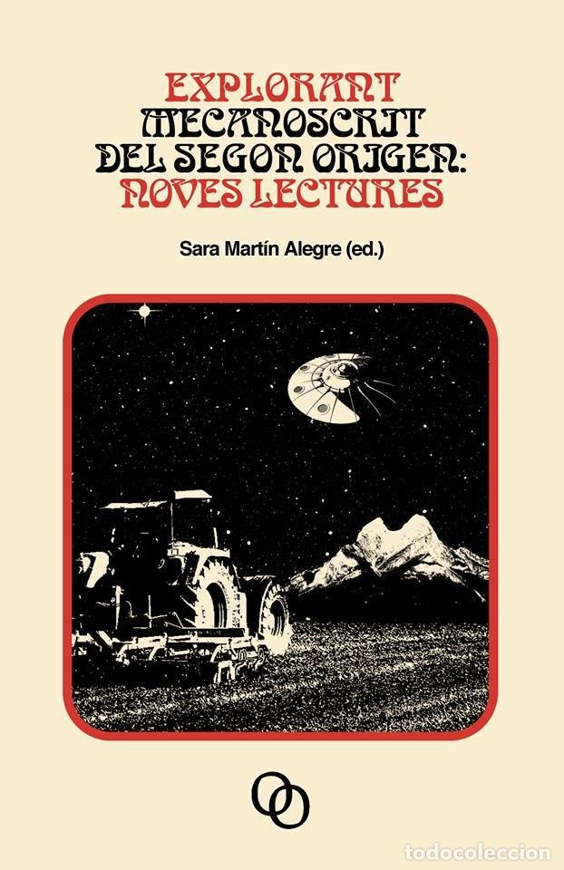 Libros: EXPLORANT MECANOSCRIT DEL SEGON ORIGEN - MARTIN ALEGRE, SARA