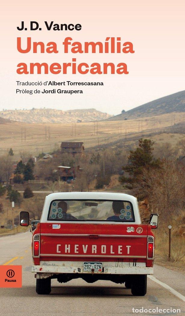 Libros: UNA FAMILIA AMERICANA - VANCE, J.D.