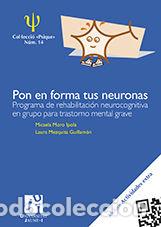 Libros: PON EN FORMA TUS NEURONAS - MORO IPOLA, MICAELA