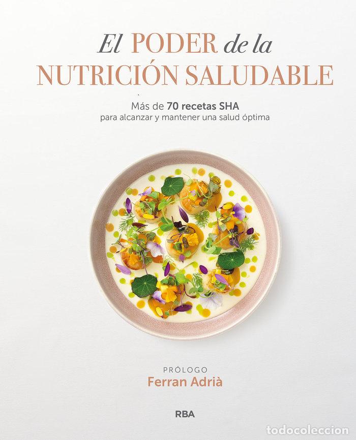 Libros: EL PODER DE LA NUTRICION SALUDABLE - SHA WELLNESS CLINIC