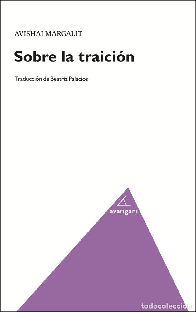 Libros: SOBRE LA TRAICION - MARGALIT, AVISHAI