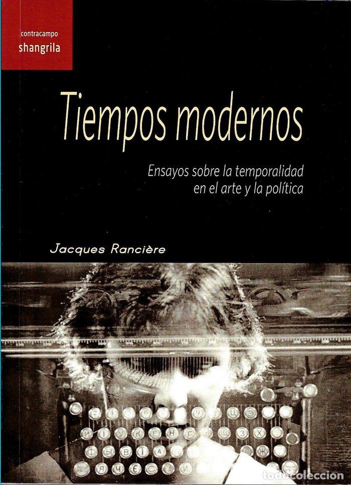 Libros: TIEMPOS MODERNOS - RANCIERE, J