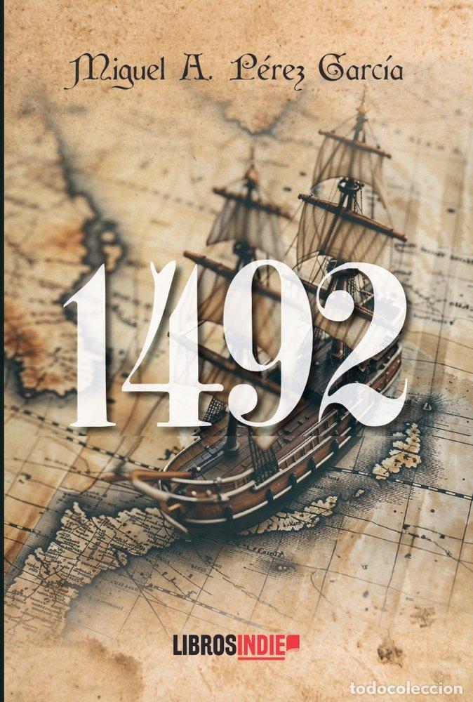 Livres: 1492 - PEREZ GARCIA, MIGUEL A