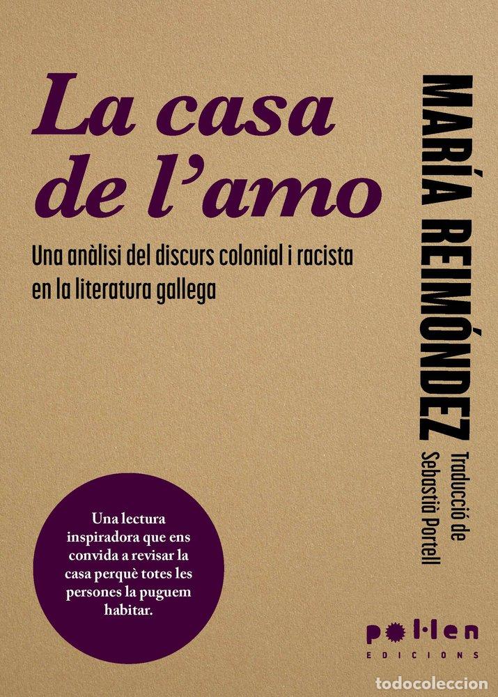 Libros: LA CASA DE L'AMO - REIMONDEZ, MARIA