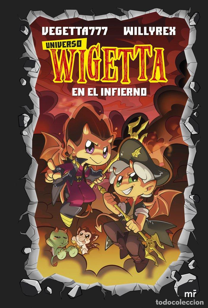 Libros: UNIVERSO WIGETTA 1 EN EL INFIERNO - VEGETTA777, WILLYREX