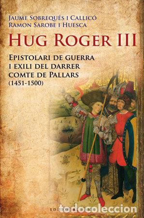 Libros: HUG ROGER III - SOBREQUES I CALLICO, JAUME