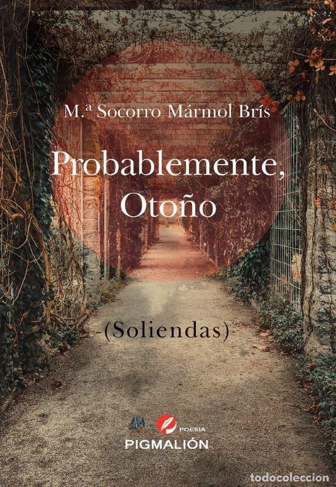 Libros: PROBABLEMENTE OTO&Ntilde;O - SOCORRO MARMOL, MARIA
