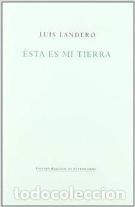 Livres: ESTA ES MI TIERRA - LANDERO