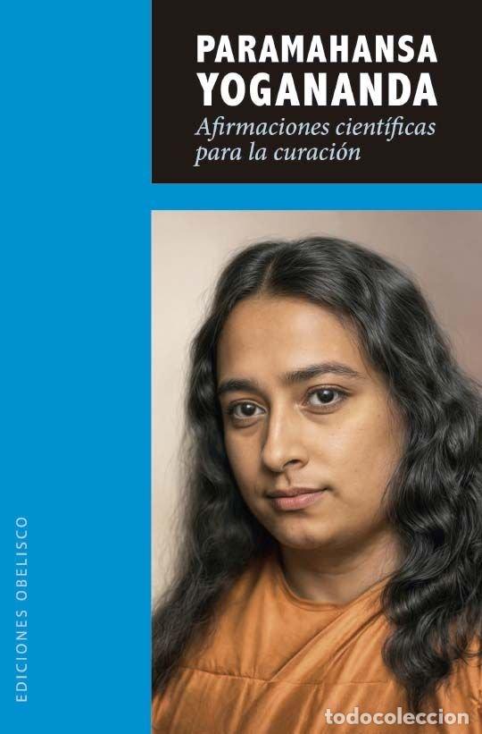 B&uuml;cher: AFIRMACIONES CIENTIFICAS PARA LA CURACION - YOGANANDA, PARAMAHANSA