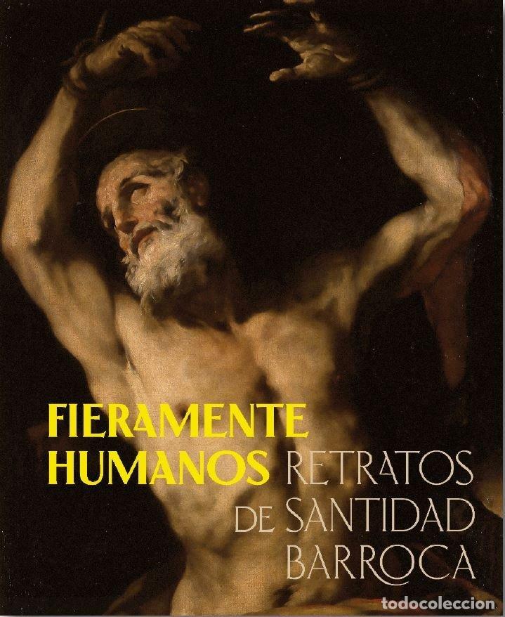 Livros: FIERAMENTE HUMANOS - GONZALEZ TORNEL, PABLO