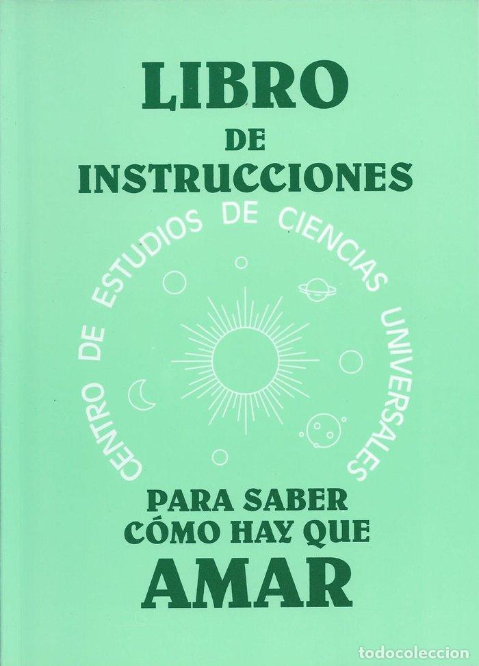 Livros: LIBRO DE INSTRUCCIONES PARA SABER COMO HAY QUE AMAR - FABREGAT BISBAL, JOSE