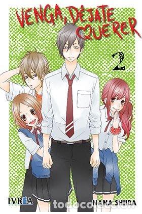 Livros: VENGA, DEJATE QUERER 2 - NANA SHIBA