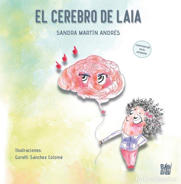 Livros: EL CEREBRO DE LAIA - MARTIN ANDRES, SANDRA