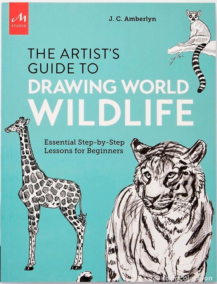 Livros: ARTISTS GUIDE TO DRAWING WORLD WILDLIFE - AMBERLYN, J C