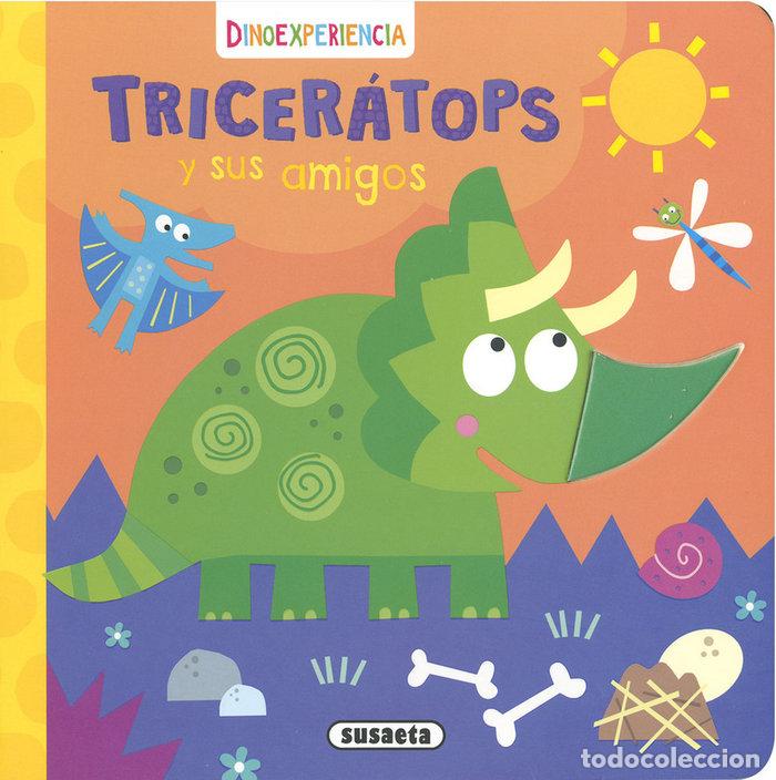 Livros: TRICERATOPS Y SUS AMIGOS - EDICIONES, SUSAETA