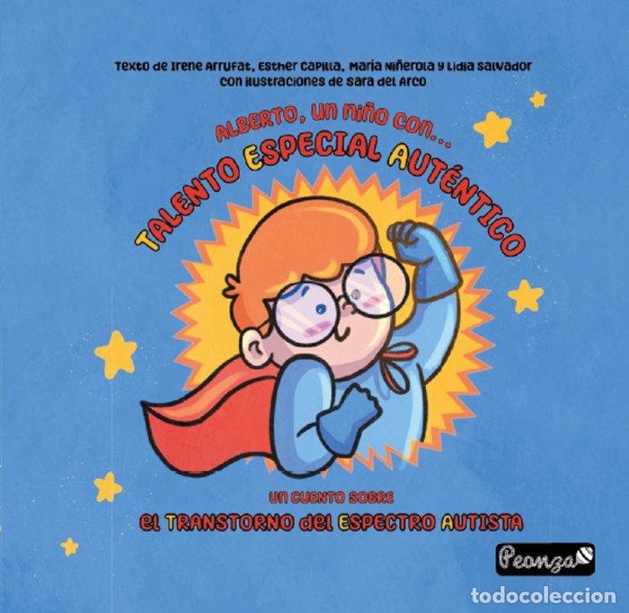 Libros: ALBERTO UN NI&Ntilde;O CON TALENTO ESPECIAL AUTENTICO - AA.VV