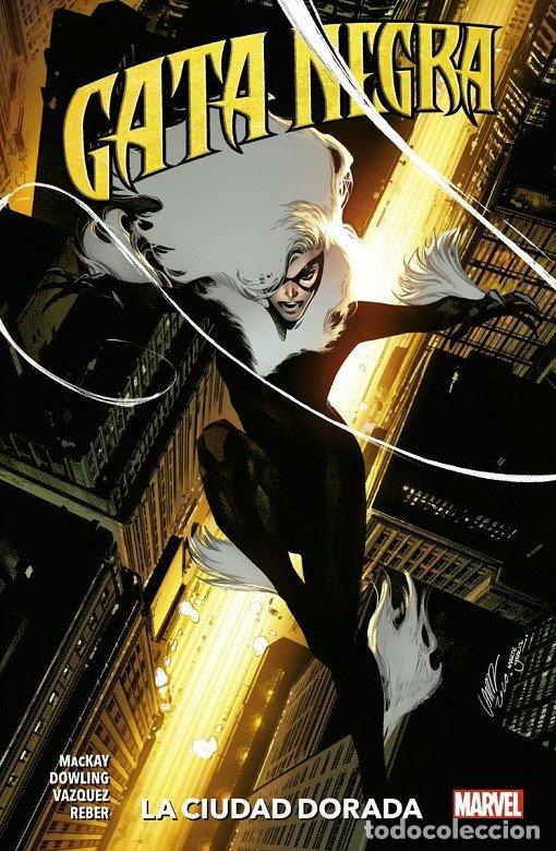 Libros: 100% MARVEL COEDICIONES GATA NEGRA 4 LA COUDAD DORADA - AA.VV.